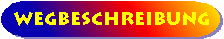 Wegbeschreibung